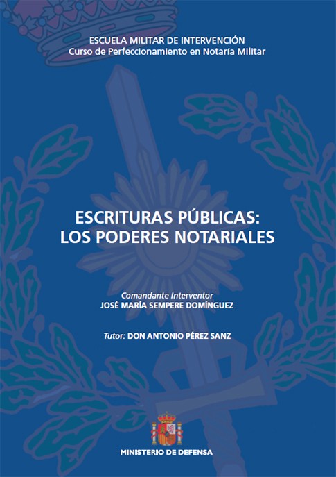 ESCRITURAS PÚBLICAS: LOS PODERES NOTARIALES