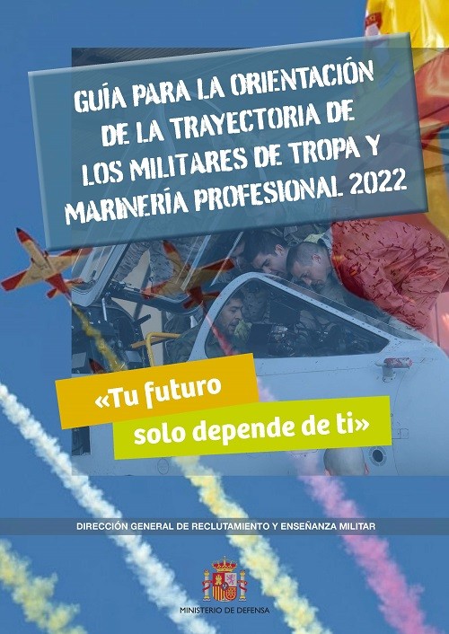 Guía para la orientación de la trayectoria de los militares de Tropa y Marinería Profesional 2022