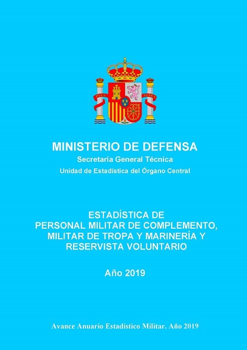 Estadística de personal militar de complemento, militar de tropa y marinería y reservista voluntario 2019