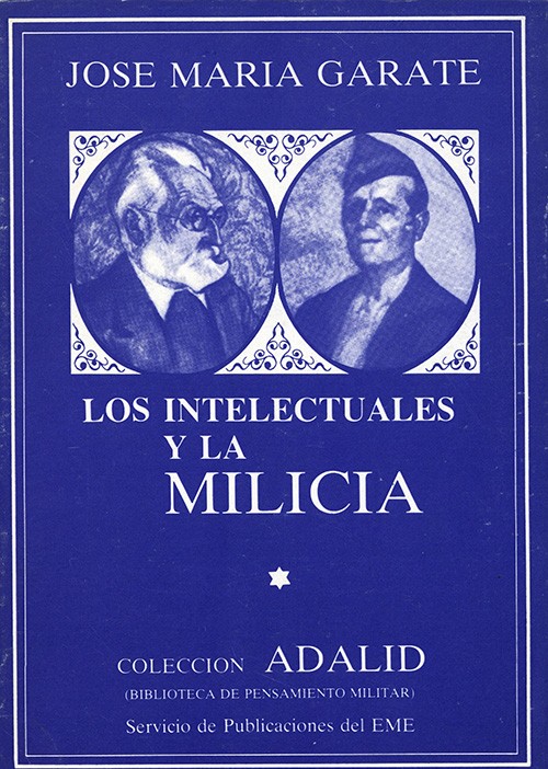 LOS INTELECTUALES Y LA MILICIA