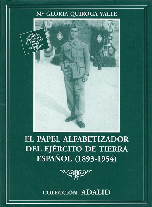 El papel alfabetizador del Ejercito de Tierra español 1893 1954