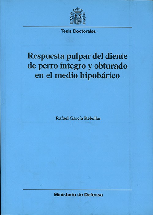 RESPUESTA PULPAR DEL DIENTE DE PERRO ÍNTEGRO Y OBTURADO EN EL MEDIO HIPOBÁRICO