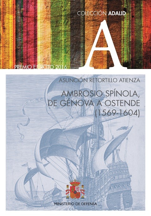 Ambrosio Spínola, de Génova a Ostende (1569-1604)