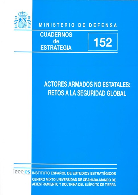 ACTORES ARMADOS NO ESTATALES: RETOS A LA SEGURIDAD GLOBAL