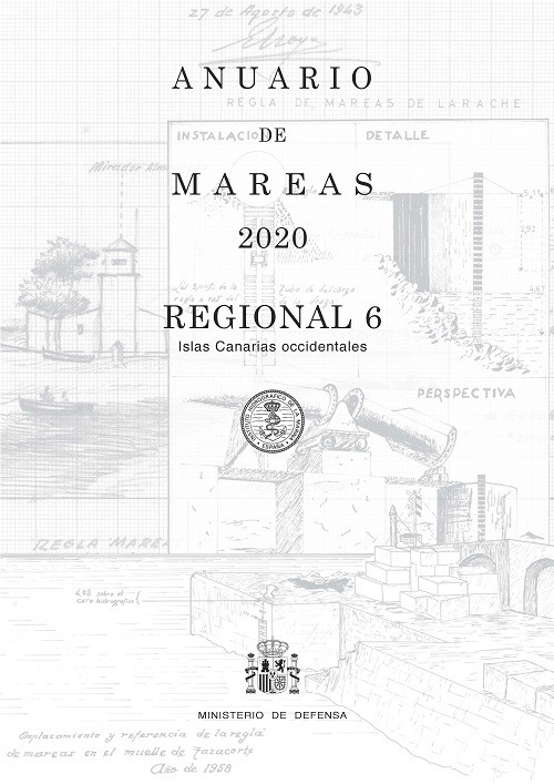 ANUARIO DE MAREAS REGIONAL 6. ISLAS CANARIAS OCCIDENTALES. 2020