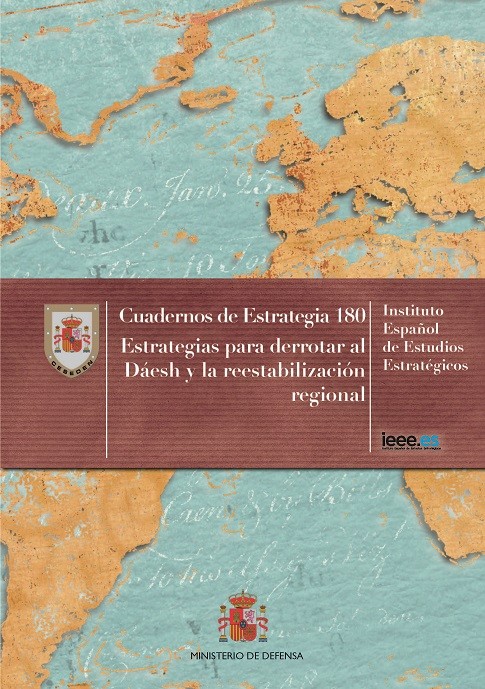 ESTRATEGIAS PARA DERROTAR AL DAESH Y LA REESTABILIZACIÓN REGIONAL. Nº 180