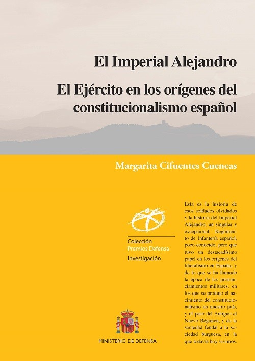EL IMPERIAL ALEJANDRO. EL EJÉRCITO EN LOS ORÍGENES DEL CONSTITUCIONALISMO ESPAÑOL