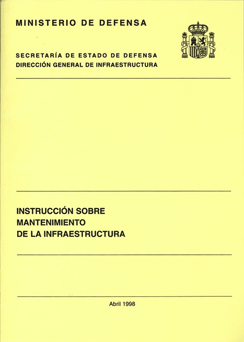 INSTRUCCIÓN SOBRE MANTENIMIENTO DE LA INFRAESTRUCTURA