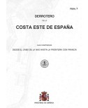 Derrotero de la costa este de España. N.º 7. 7ª Ed. 2024