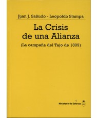 LA CRISIS DE UNA ALIANZA. LA CAMPAÑA DEL TAJO DE 1809