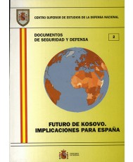FUTURO DE KOSOVO: IMPLICACIONES PARA ESPAÑA