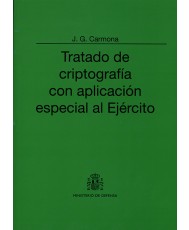 TRATADO DE CRIPTOGRAFÍA CON APLICACIÓN ESPECIAL AL EJÉRCITO