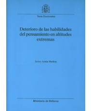 DETERIORO DE LAS HABILIDADES DEL PENSAMIENTO EN ALTITUDES EXTREMAS
