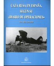 CAZA RUSA EN ESPAÑA, SEGÚN SU DIARIO DE OPERACIONES