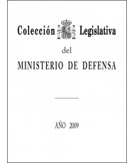 COLECCIÓN LEGISLATIVA DEL MINISTERIO DE DEFENSA. AÑO 2009