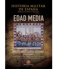HISTORIA MILITAR DE ESPAÑA. TOMO II. EDAD MEDIA