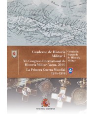 XL Congreso Internacional de Historia Militar (Varna, Bulgaria 2014). La Primera Guerra Mundial 1914-1918. Nº 4