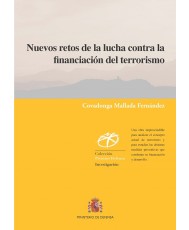 Nuevos retos de la lucha contra la financiación del terrorismo 