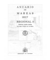 ANUARIO DE MAREAS REGIONAL 3. GALICIA COSTA OESTE. DE CABO VILLANO AL RÍO MIÑO. 2017