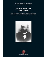 ARTHUR NICOLAIER. UN HOMBRE VÍCTIMA DE SU TIEMPO
