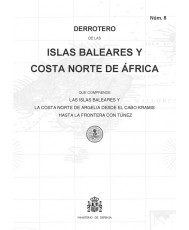 Derrotero de las Islas Baleares y costa norte de África. N.º 8. 5ª Ed. 2021