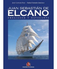 JUAN SEBASTIÁN ELCANO. EMBAJADOR Y NAVEGANTE