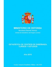 ESTADÍSTICA DE CENTROS DE ENSEÑANZA, CURSOS Y ESTUDIOS 2015