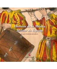 HISTORIA DE LA MÚSICA MILITAR DE ESPAÑA