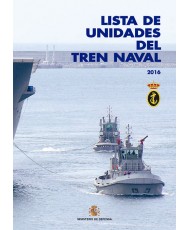 LISTA DE UNIDADES DEL TREN NAVAL 2016