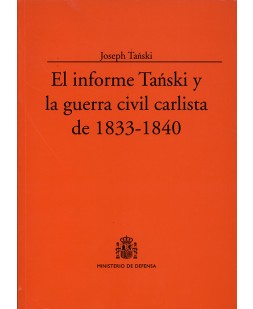 EL INFORME TANSKI Y LA GUERRA CIVIL CARLISTA DE 1833-1840