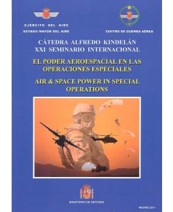 EL PODER AEROESPACIAL EN LAS OPERACIONES ESPECIALES, AIR&SPACE POWER IN SPECIAL OPERATIONS