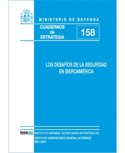 LOS DESAFÍOS DE LA SEGURIDAD EN IBEROAMÉRICA