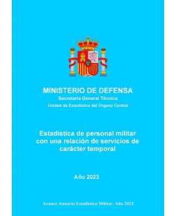 Estadística de personal militar con una relación de servicios de carácter temporal