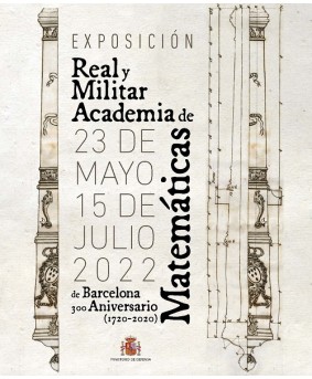 Exposición Real y Militar Academia de Matemáticas de Barcelona. 300 aniversario (1720-2020)