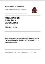 PECAL 2110. REQUISITOS OTAN DE ASEGURAMIENTO DE LA CALIDAD PARA EL DISEÑO, DESARROLLO Y PRODUCCIÓN