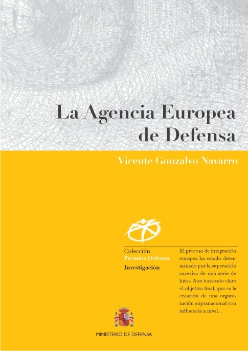 LA AGENCIA EUROPEA DE DEFENSA