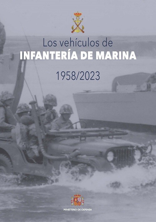 Los vehículos de Infantería de Marina 1958-2023