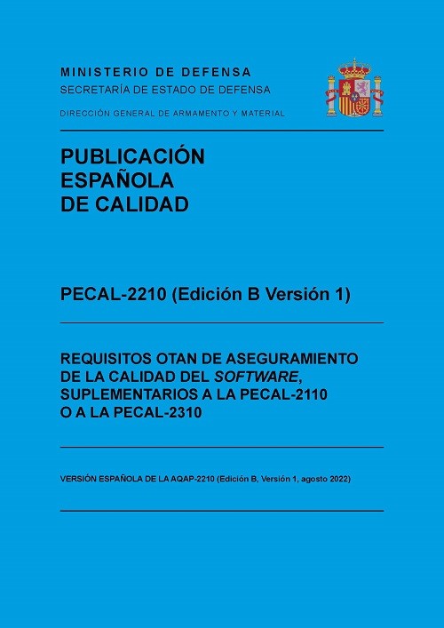 PECAL - 2210 (Edición B Version 1).  Requisitos OTAN de aseguramiento de la calidad del software, suplementarios a la PECAL 2110 o a la PECAL 2310