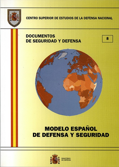 MODELO ESPAÑOL DE DEFENSA Y SEGURIDAD