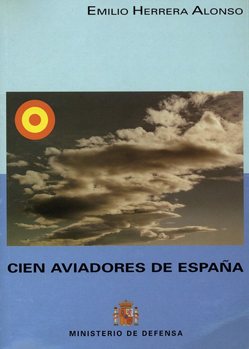 CIEN AVIADORES DE ESPAÑA