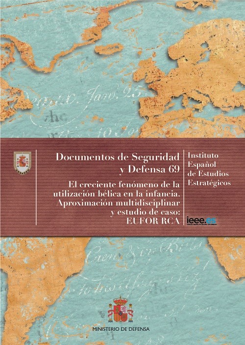 EL CRECIENTE FENÓMENO DE LA UTILIZACIÓN BÉLICA EN LA INFANCIA. APROXIMACIÓN MULTIDISCIPLINAR Y ESTUDIO DE CASO: EUFOR RCA. Nº 69