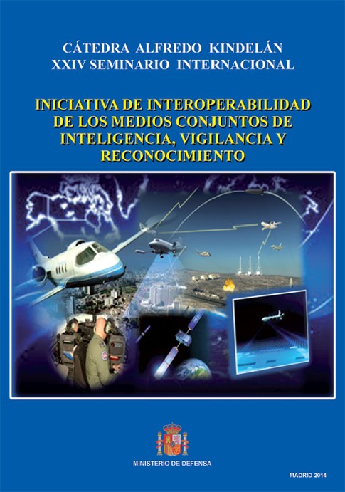 INICIATIVA DE INTEROPERABILIDAD DE LOS MEDIOS CONJUNTOS DE INTELIGENCIA, VIGILANCIA Y RECONOCIMIENTO