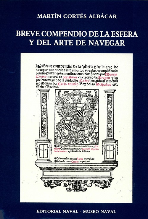 BREVE COMPENDIO DE LA ESFERA Y DEL ARTE DE NAVEGAR