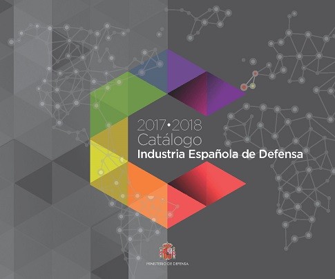 CATÁLOGO INDUSTRIA ESPAÑOLA DE DEFENSA 2017-2018