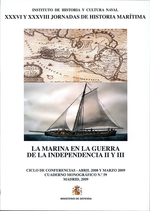 La marina en la guerra de la Independencia II y III