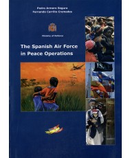 THE SPANISH AIR FORCE IN PEACE OPERATIONS