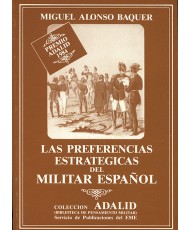 Las preferencias estratégicas del militar español