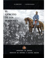 EL EJÉRCITO DE LOS BORBONES VII. GOBIERNO PROVISIONAL AMADEO I, ALFONSO XII Y LA REGENCIA (1868-1902)