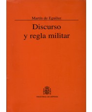 DISCURSO Y REGLA MILITAR