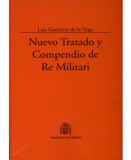NUEVO TRATADO Y COMPENDIO DE RE MILITARI